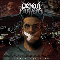 Demon Prayers : Evoke the Pain